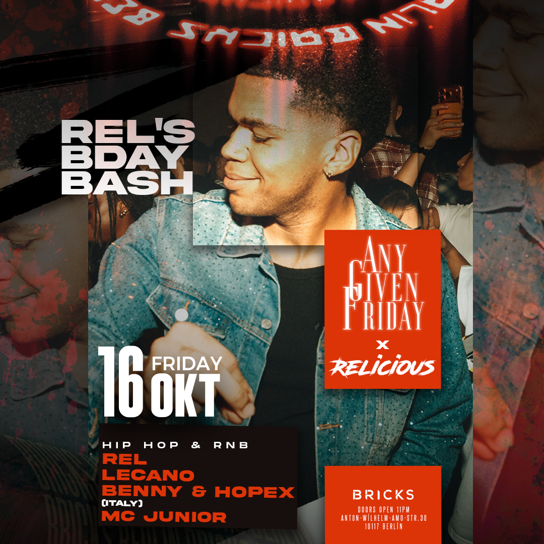 ANY GIVEN FRIDAY x RELICIOUS