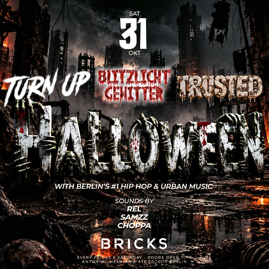 HALLOWEEN SPECIAL BY TRUSTED x TURN UP x BLITZLICHTGEWITTER